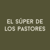 El Súper de los Pastores